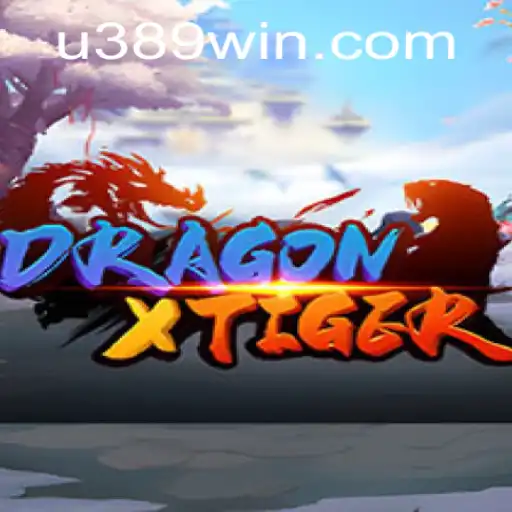 Discovering DragonXTiger: A Riveting Game with 389win